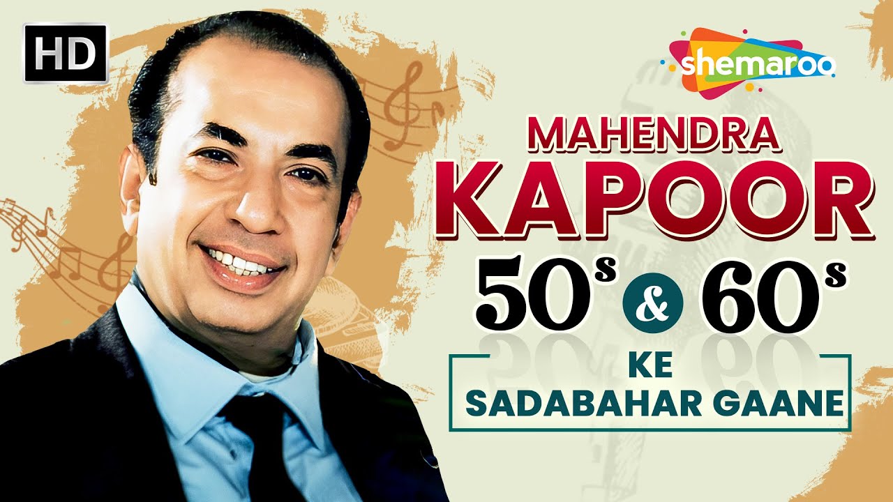 Golden Era Special: Mahendra Kapoor 50s–60s Superhit Songs Collection