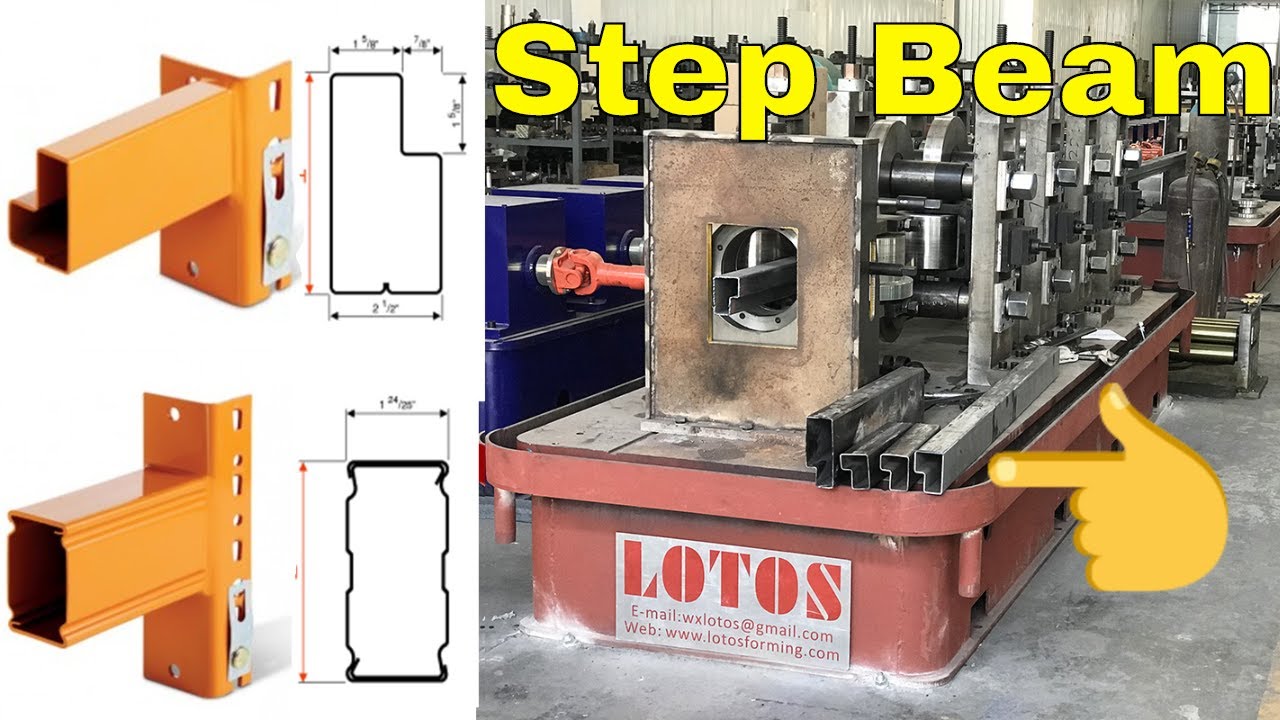 【Beam Roll Forming Machine】: Step Beam Roll Forming Machine | Rack Roll Forming Machine