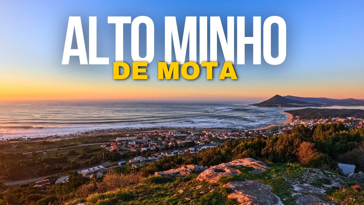 ALTO MINHO - TOP 5 MIRADOUROS DE MOTA
