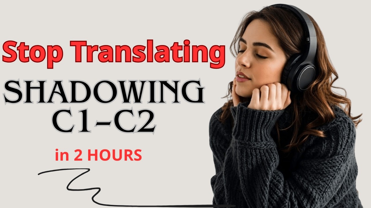 Speak English Faster! Shadowing Practice (C1 - C2 Listening & Speaking)