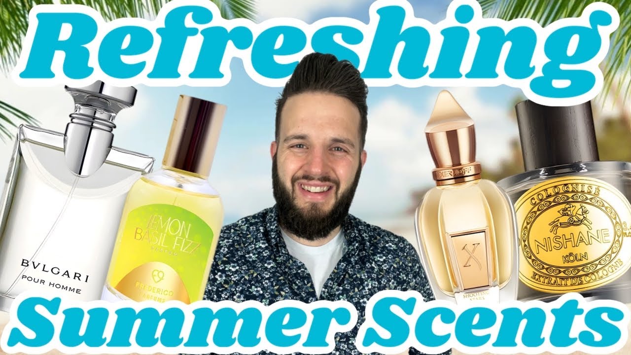 The 10 Best Refreshing Fragrances For Summer 2024!