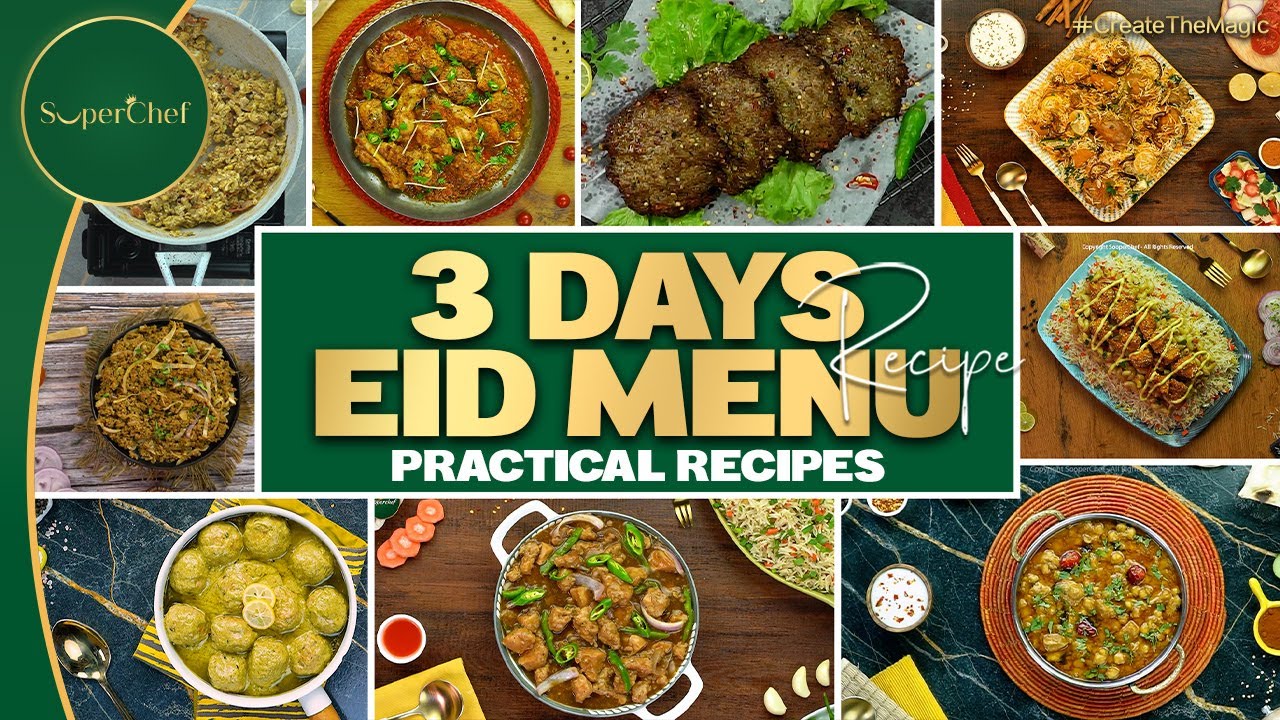 Eid 3 Days Complete Menu | Practical and Easy Recipes for Eid Dawat