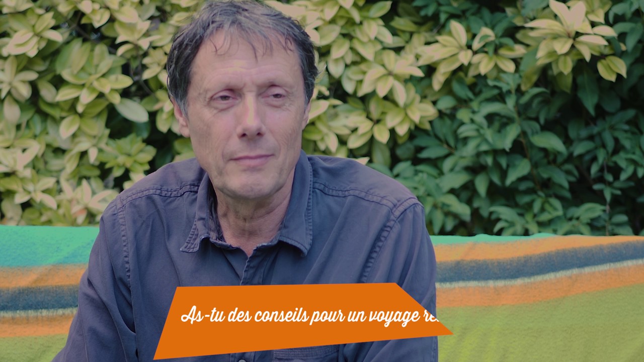 Antoine de Maximy (J'irai dormir chez vous) : nous parle de voyage et de Tourisme durable