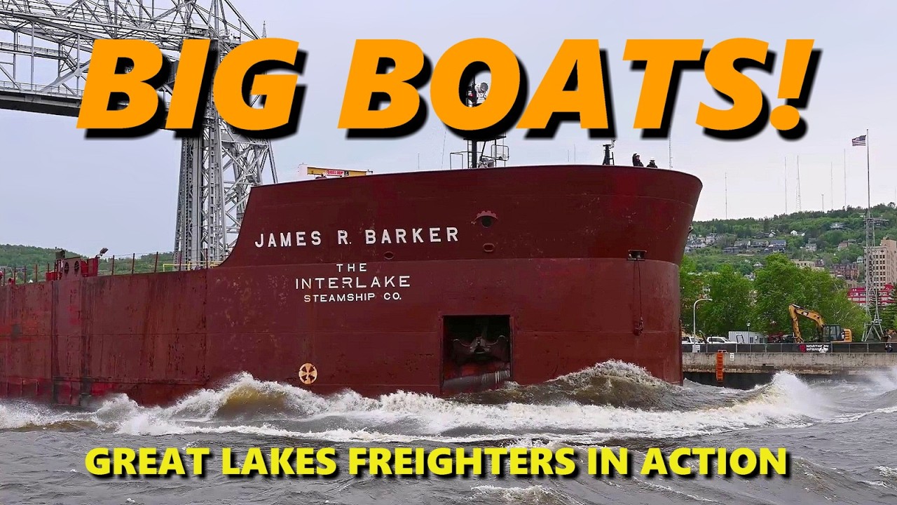33 Amazing BIG BOATS in Action on the Great Lakes!