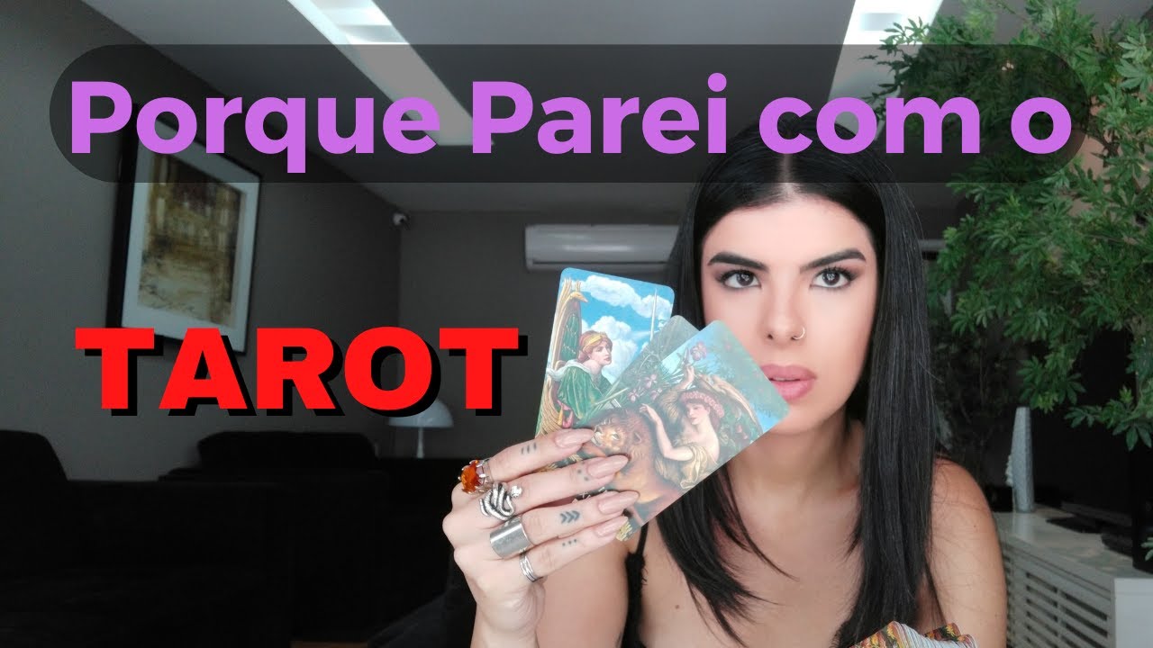 Porque Parei Com o Tarot - Be Gaia - Flavia Caruso