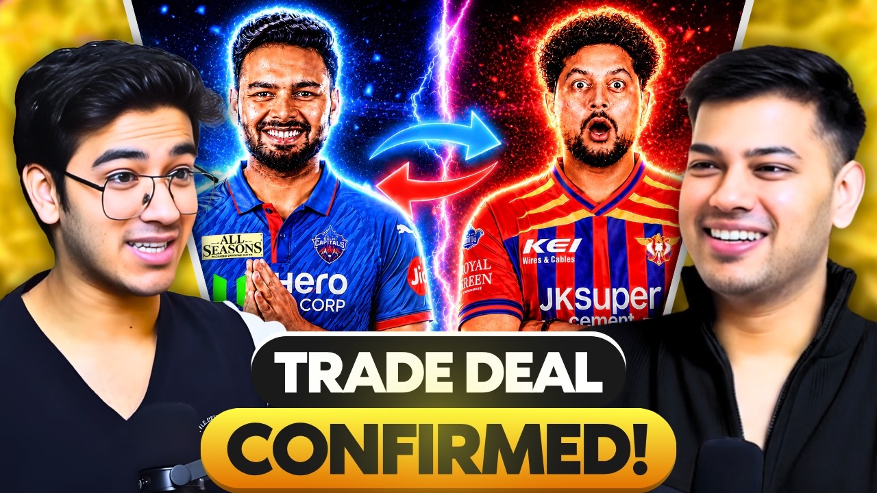BIGGEST TRADE SWAP Of IPL 2027 - Pant's DC Homecoming & Kuldeep To LSG CONFIRMED!