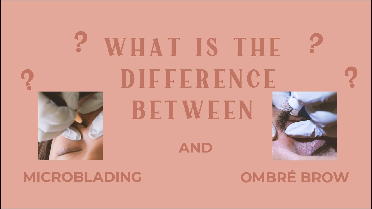 The Difference Between Microblading and Ombré Brow