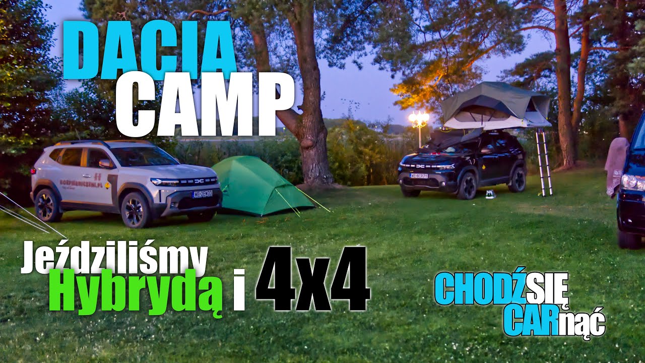 Dacia Camp Mazury 2024. Jeździliśmy nowymi Duster-ami w wersji hybrydowej i 4x4. CarVlog