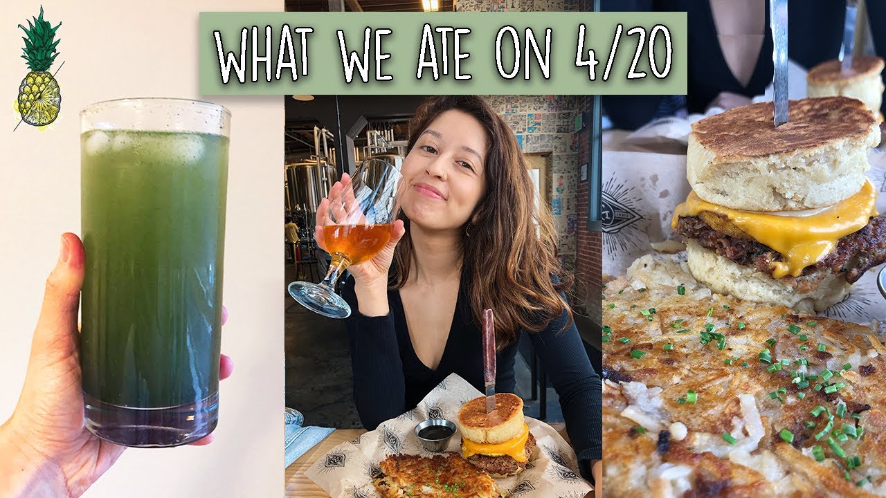 What We Ate & Did on 4/20 🙃(Vegan Couple)