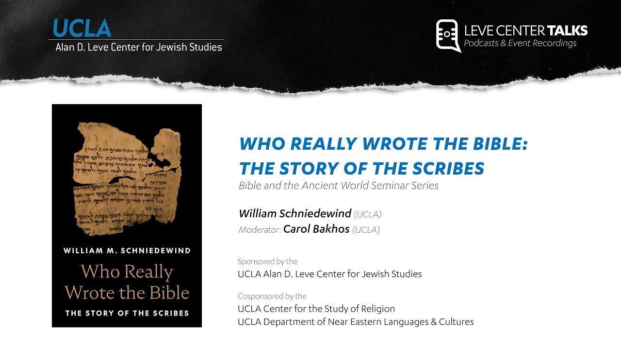 Who Really Wrote the Bible: The Story of the Scribes - William Schniedewind