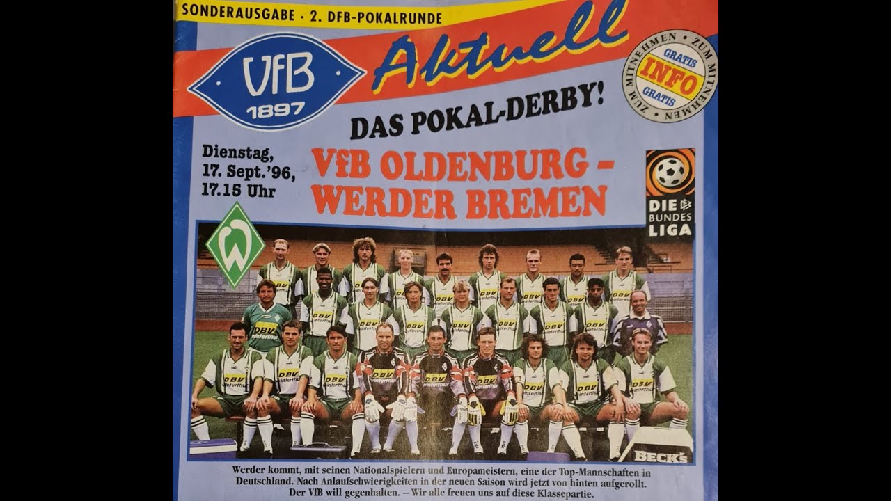 VfB Oldenburg -  SV Werder Bremen DFB-Pokal 96/97 gesamtes Spiel