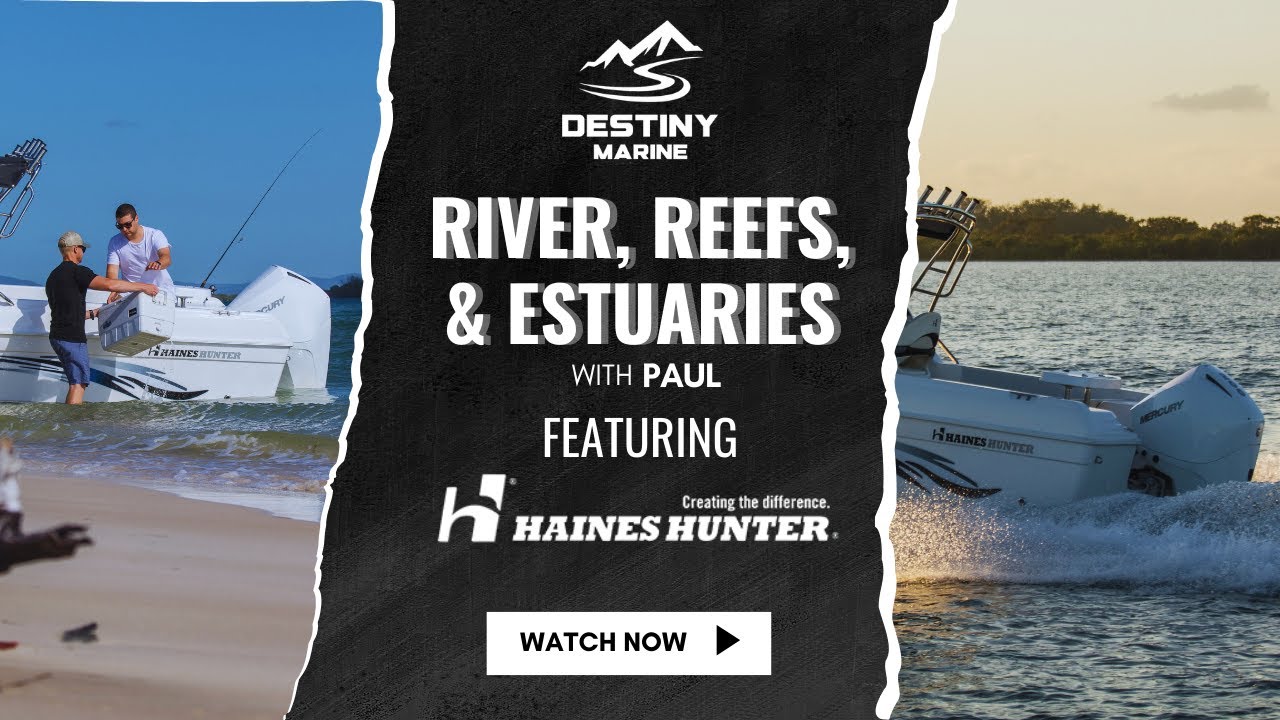 River, Reefs, and Estuaries Featuring Haines Hunter