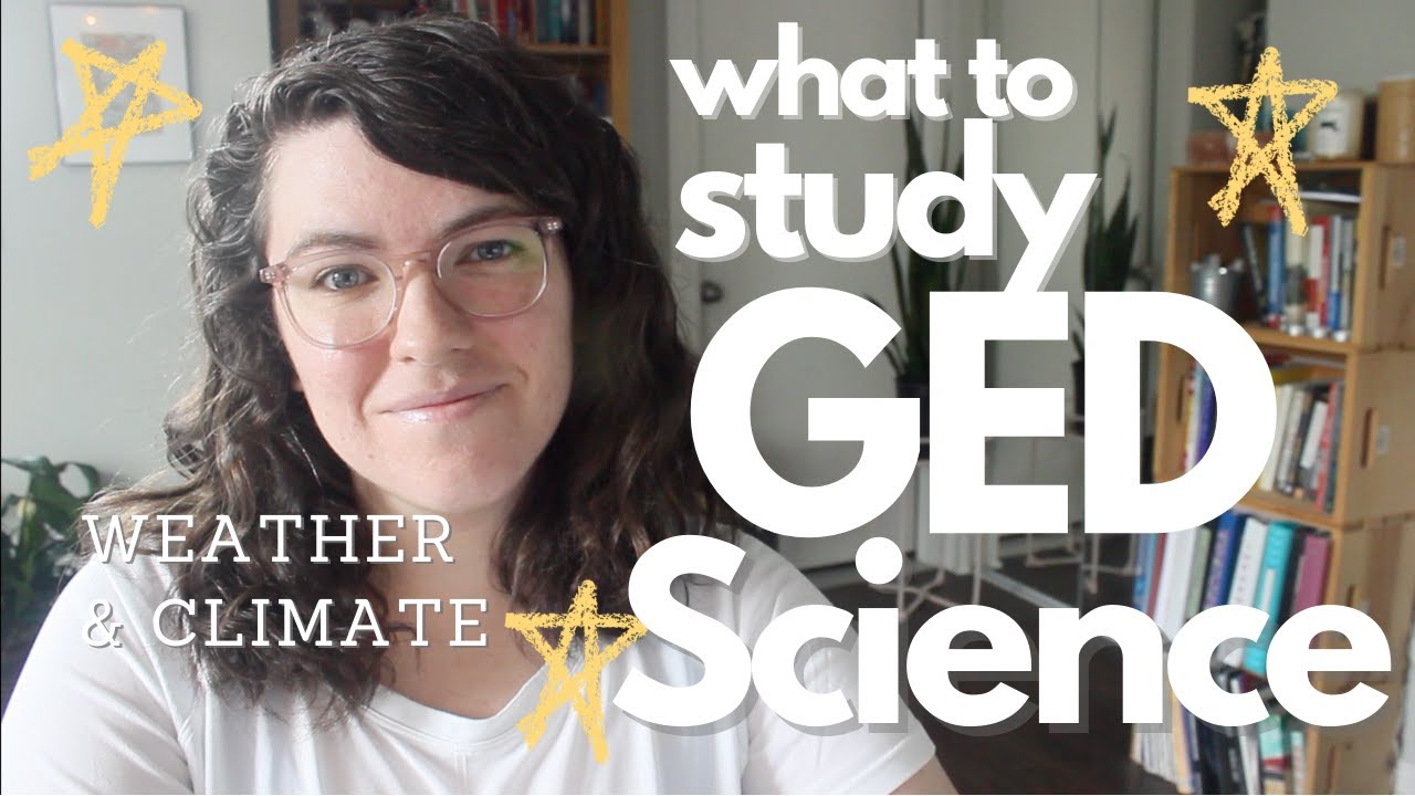 PASS THE GED SCIENCE TEST | what to study: weather & climate
