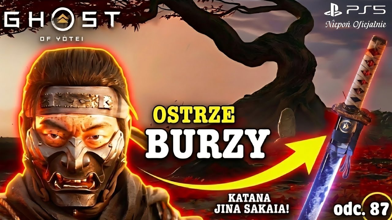 ​⛈️ GHOST OF YOTEI: OSTRZE BURZY | JAK ZDOBYĆ LEGENDARNĄ KATANĘ JINA SAKAIA? ⚔️