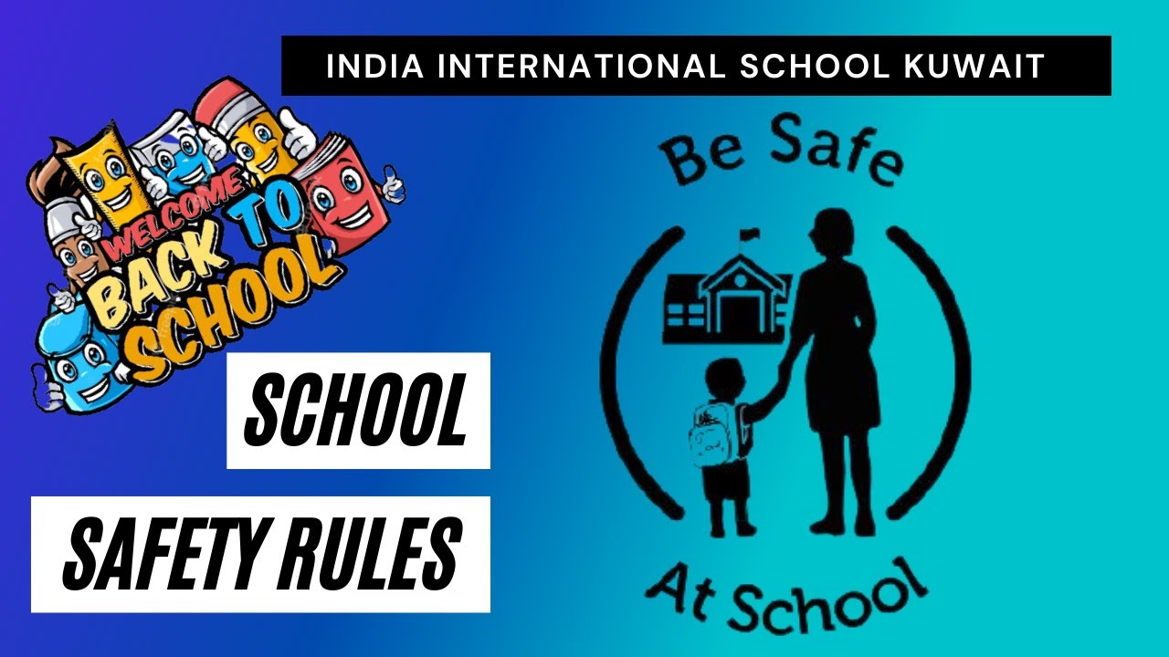 India International School safety tips | Precautions to be safe at school