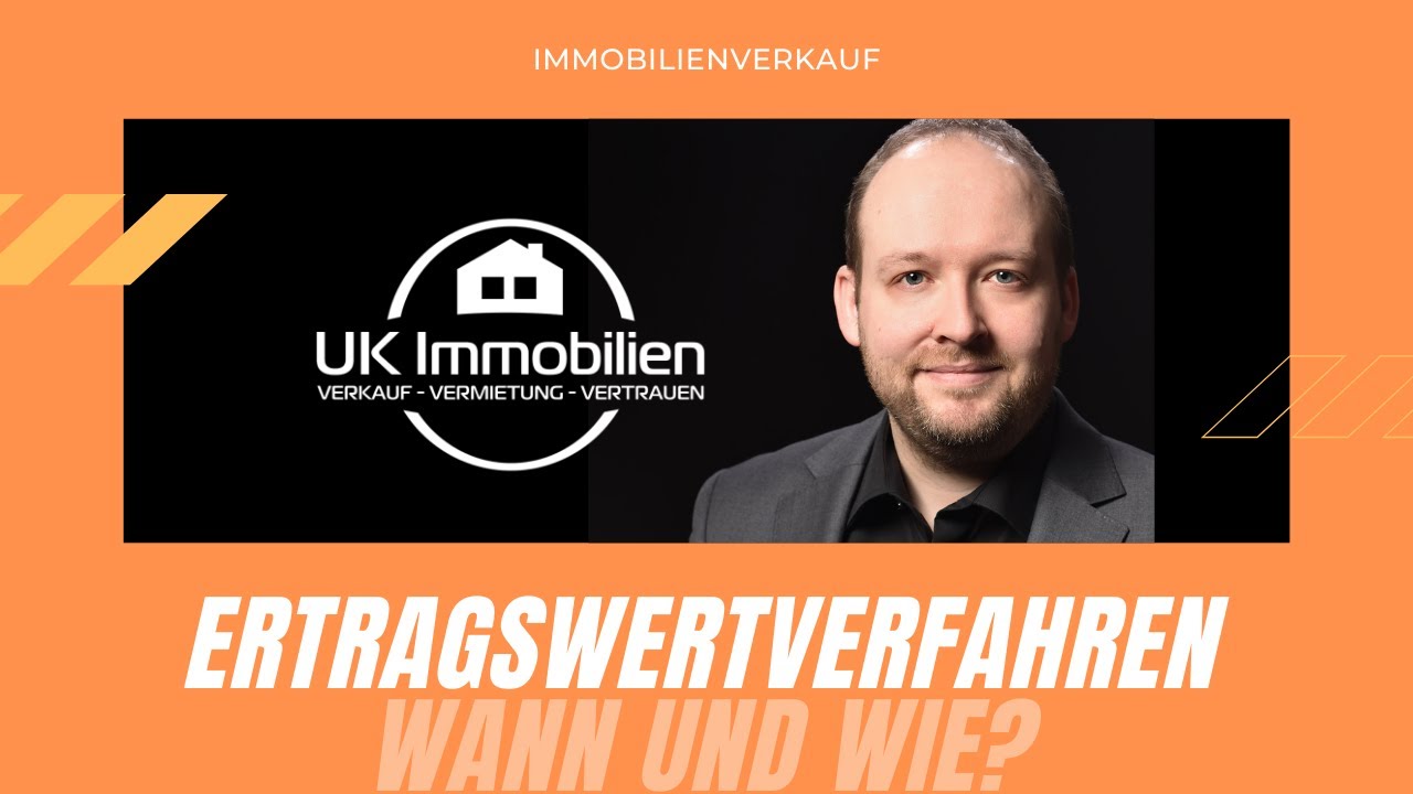 Ertragswertverfahren bei Immobilien - Wann und wie?