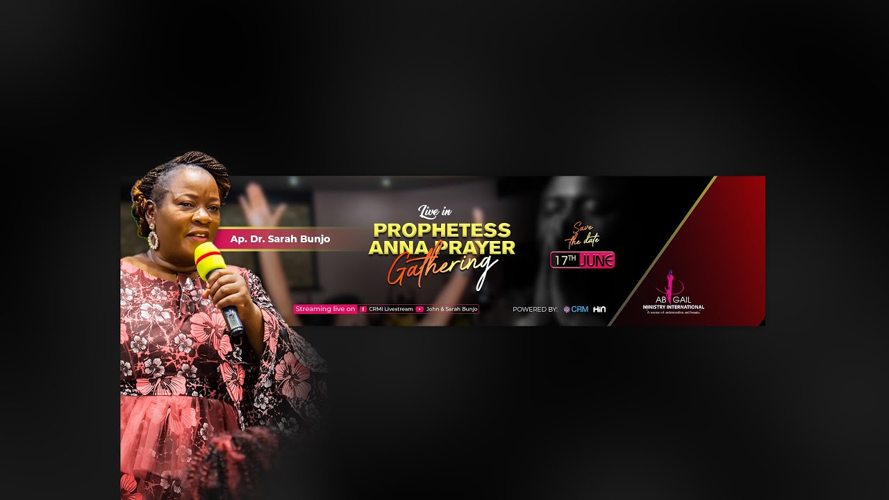 Session 2 | Abigail Prophetess Anna Prayer Gathering || Ap Dr Sarah Bunjo