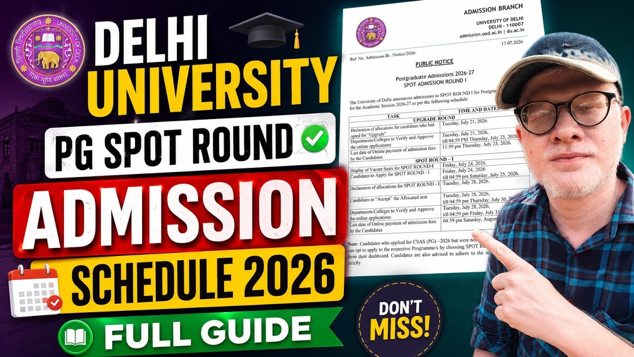 Delhi University PG Spot Round Admission Schedule Release 2026 FULL Guide