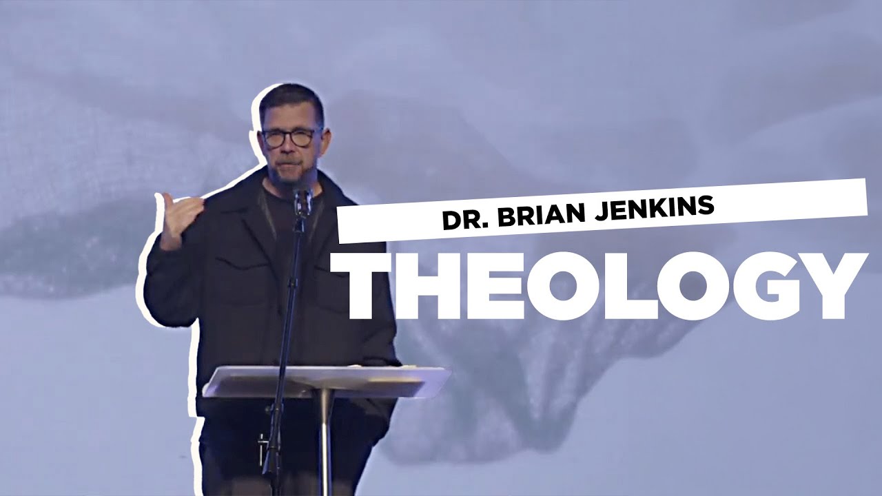 Theology | Dr. Brian Jenkins