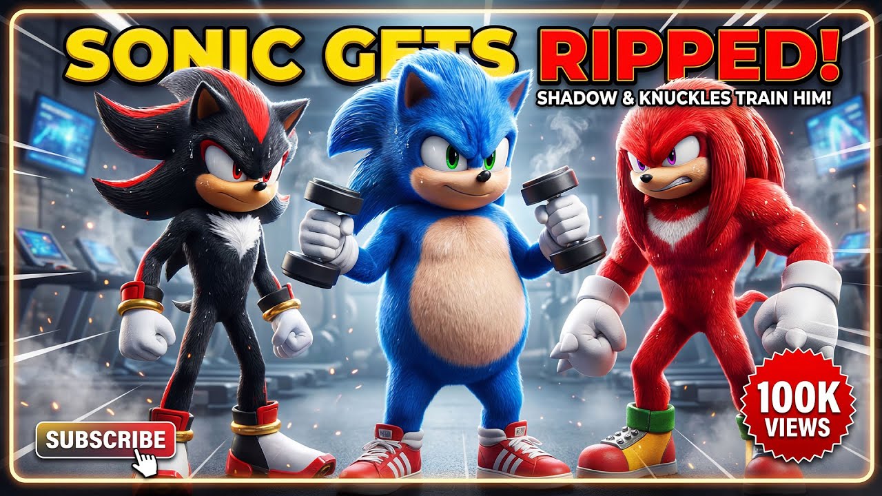 🔥 SONIC GETS RIPPED! 💪 Shadow & Knuckles Train Sonic to Ultimate Power! ⚡🦔