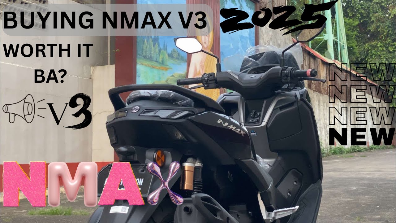 BRAND NEW NMAX V3 | BUYING NMAX V3 2025| FIRST IMPRESSION TO NMAX V3