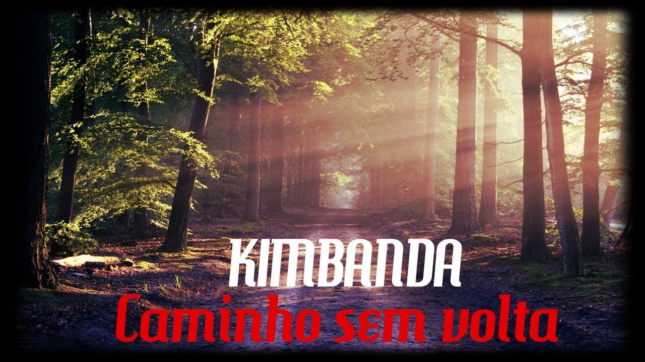 KIMBANDA, UM CAMINHO SEM VOLTA !