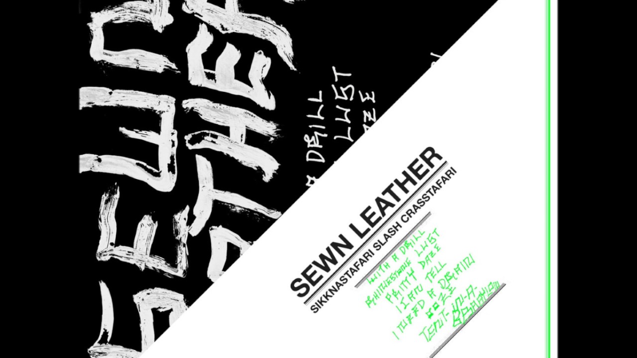 Sewn Leather - Sikknastafari Slash Crasstafari (Full Album) [Hundebiss]