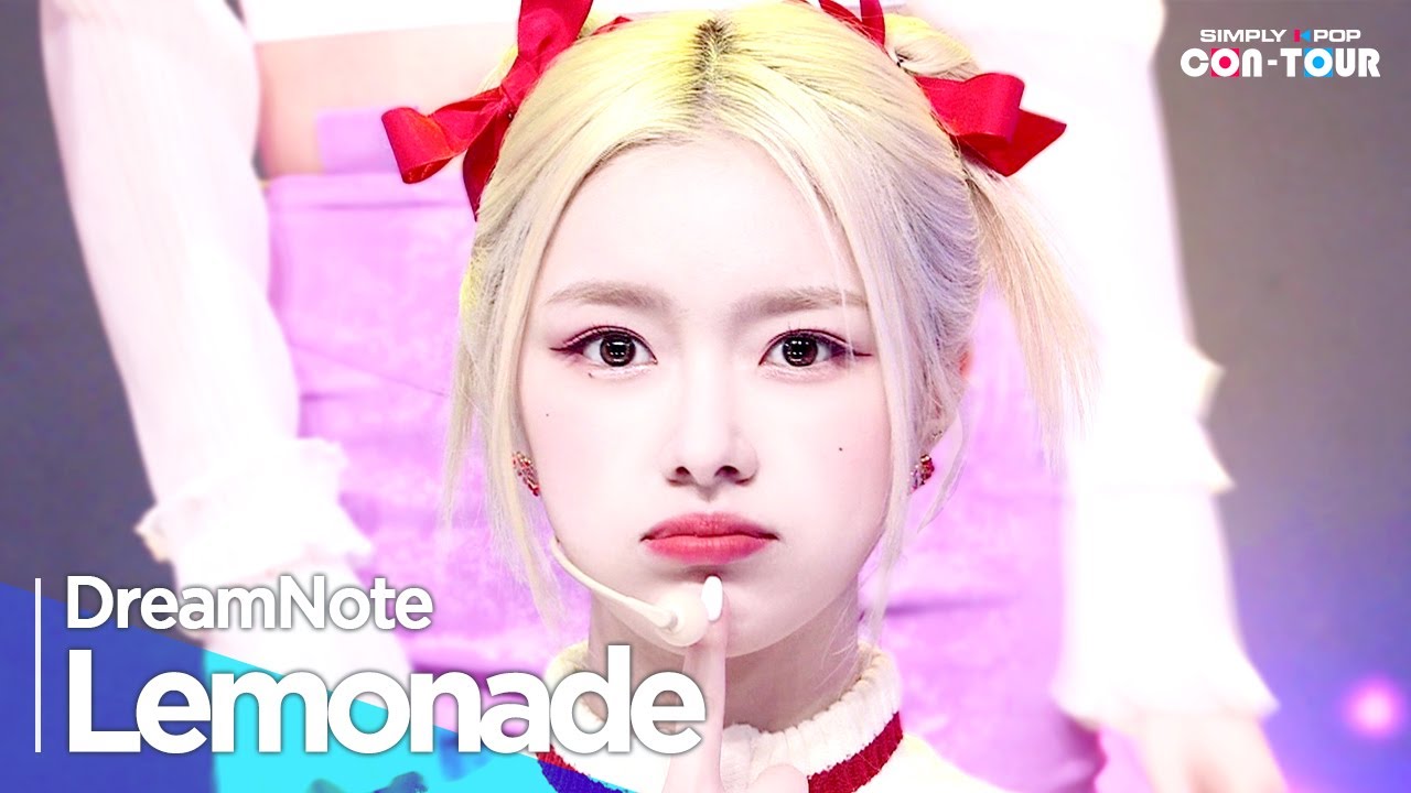 [Simply K-Pop CON-TOUR] DreamNote(드림노트) - 'Lemonade' _ Ep.568 | [4K]