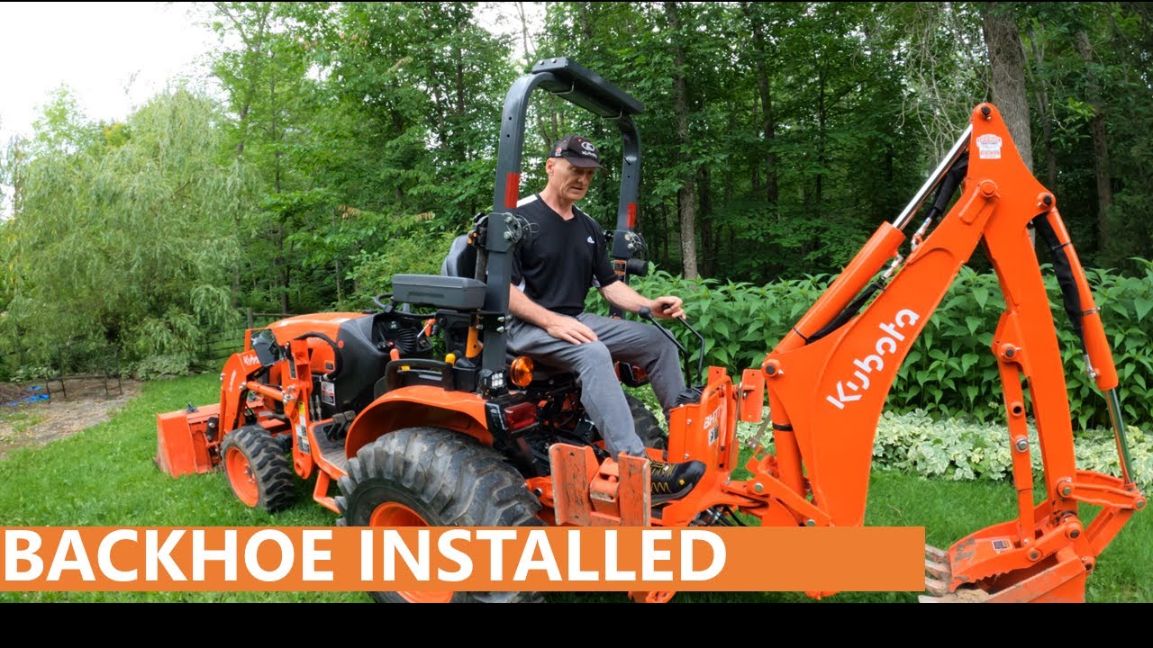 144 - Kubota BH77 Backhoe Installed - Final steps