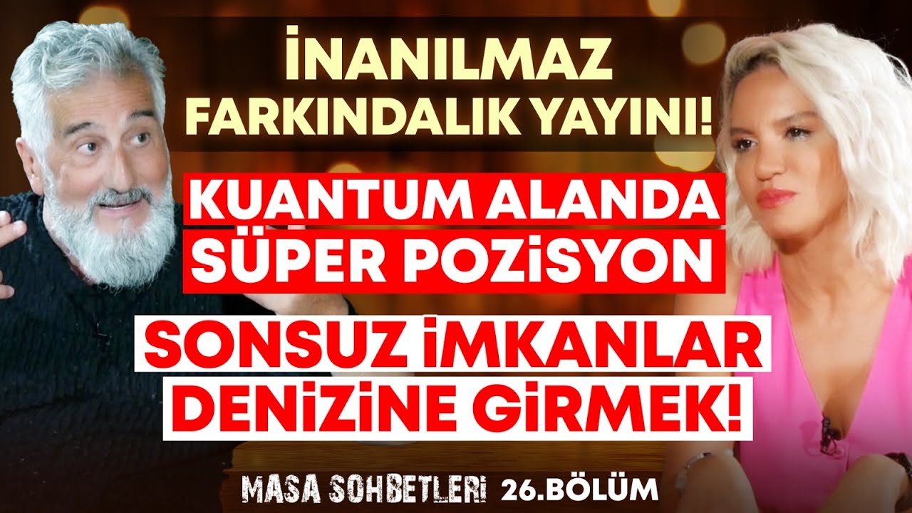 İNANILMAZ FARKINDALIK YAYINI! Kuantum Alanda Süper Pozisyonda Olmak! Sonsuz İmkanlar Denizine Girmek