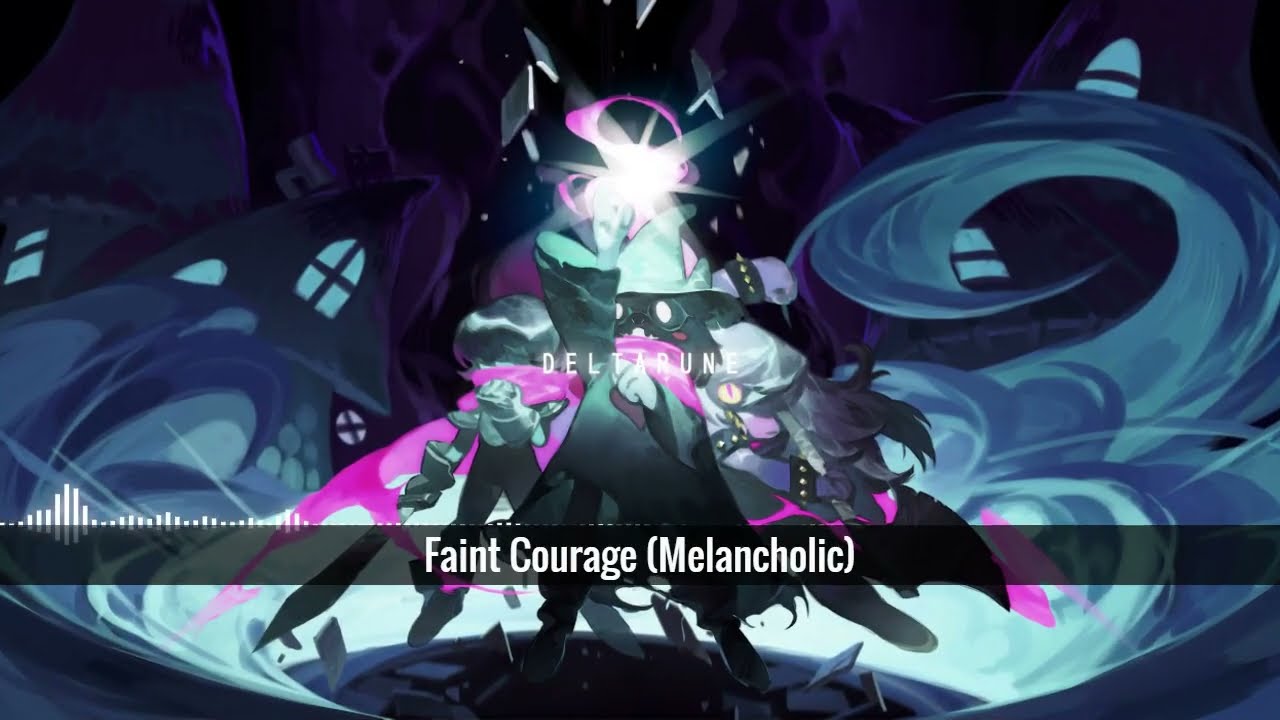 Deltarune - Faint Courage (Melancholic Remix)