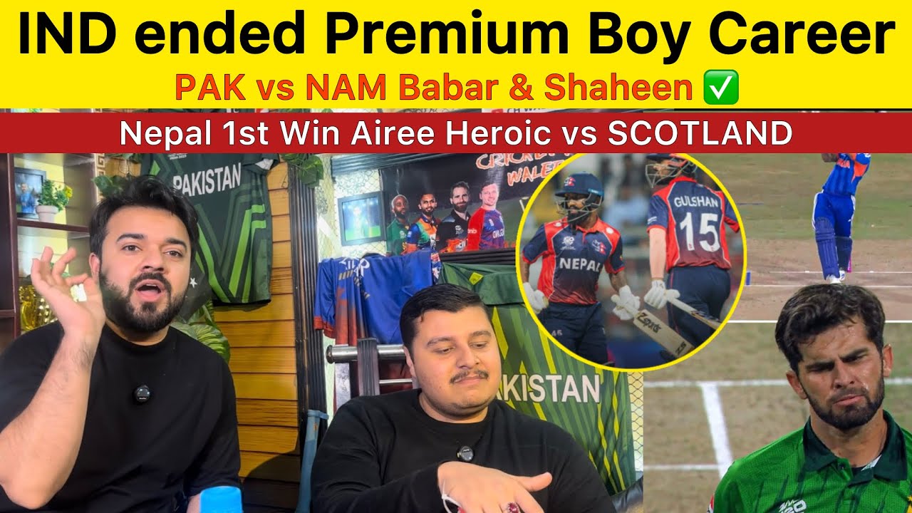 India Ended Shaheen Premium bowler career | Babar & Shaheen still playing | Nep 1st win | PAK vs NAM
