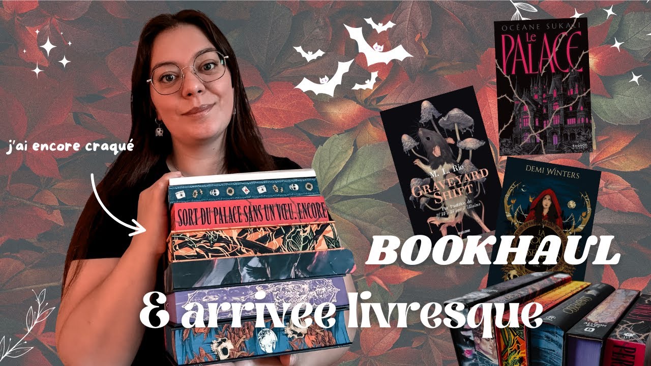 BOOKHAUL & ARRIV&Eacute;E LIVRESQUE (ao&ucirc;t et septembre)