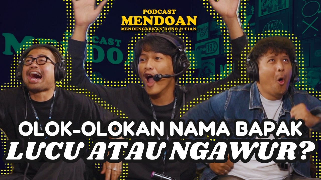 PODCAST MENDOAN - MASA KECIL TIDAK MASALAH FEAT BAYU YATNO