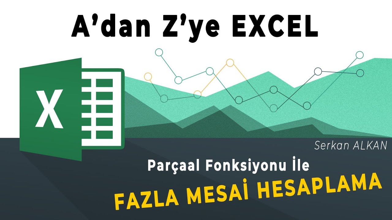 Parçaal Fonksiyonu İle Fazla Mesai Hesaplama