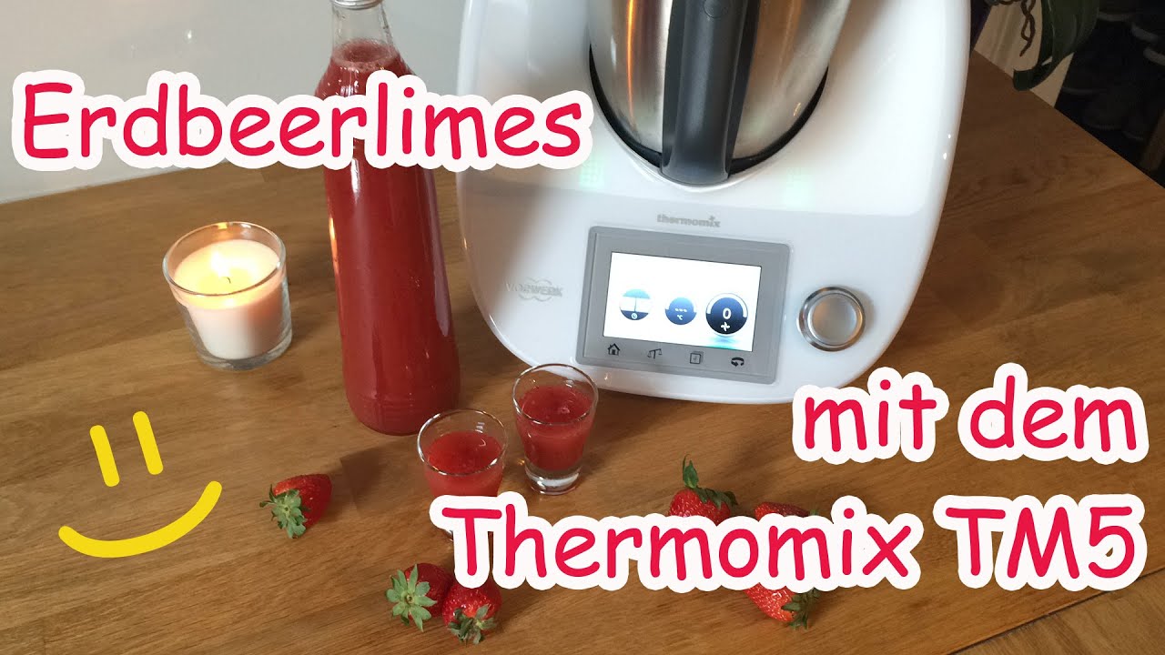 Erdbeerlimes/ Schnaps schnell und einfach - Thermomix TM5