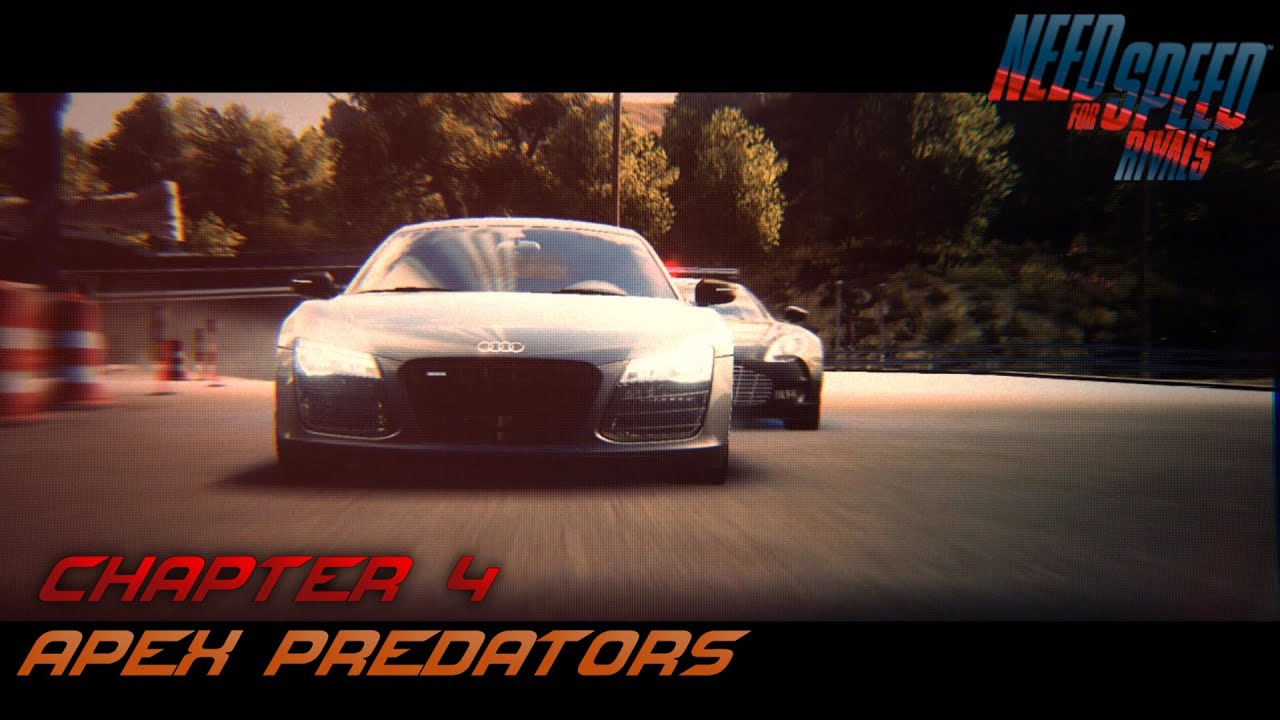 Need for Speed: Rivals - Chapter 4 - Apex Predators (Racer)