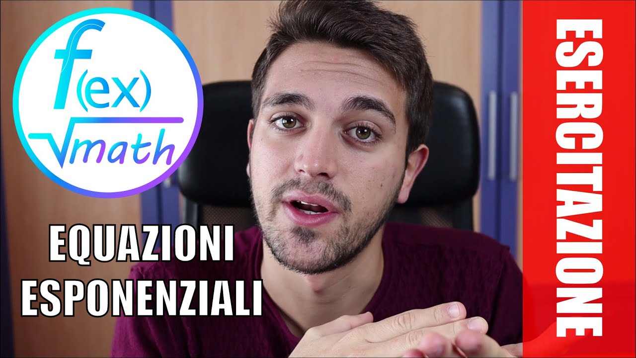 #ESERCITAZIONE Equazioni esponenziali