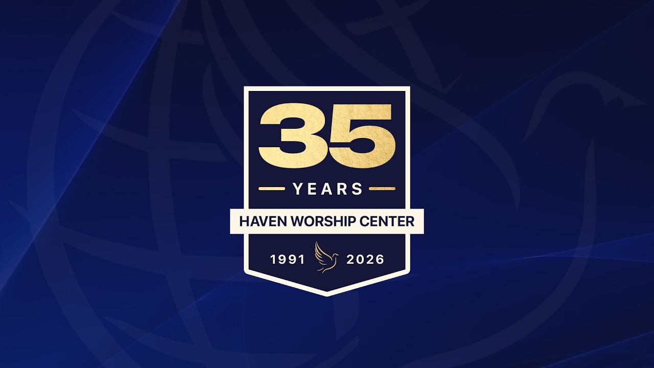 Haven Worship Center LIVE