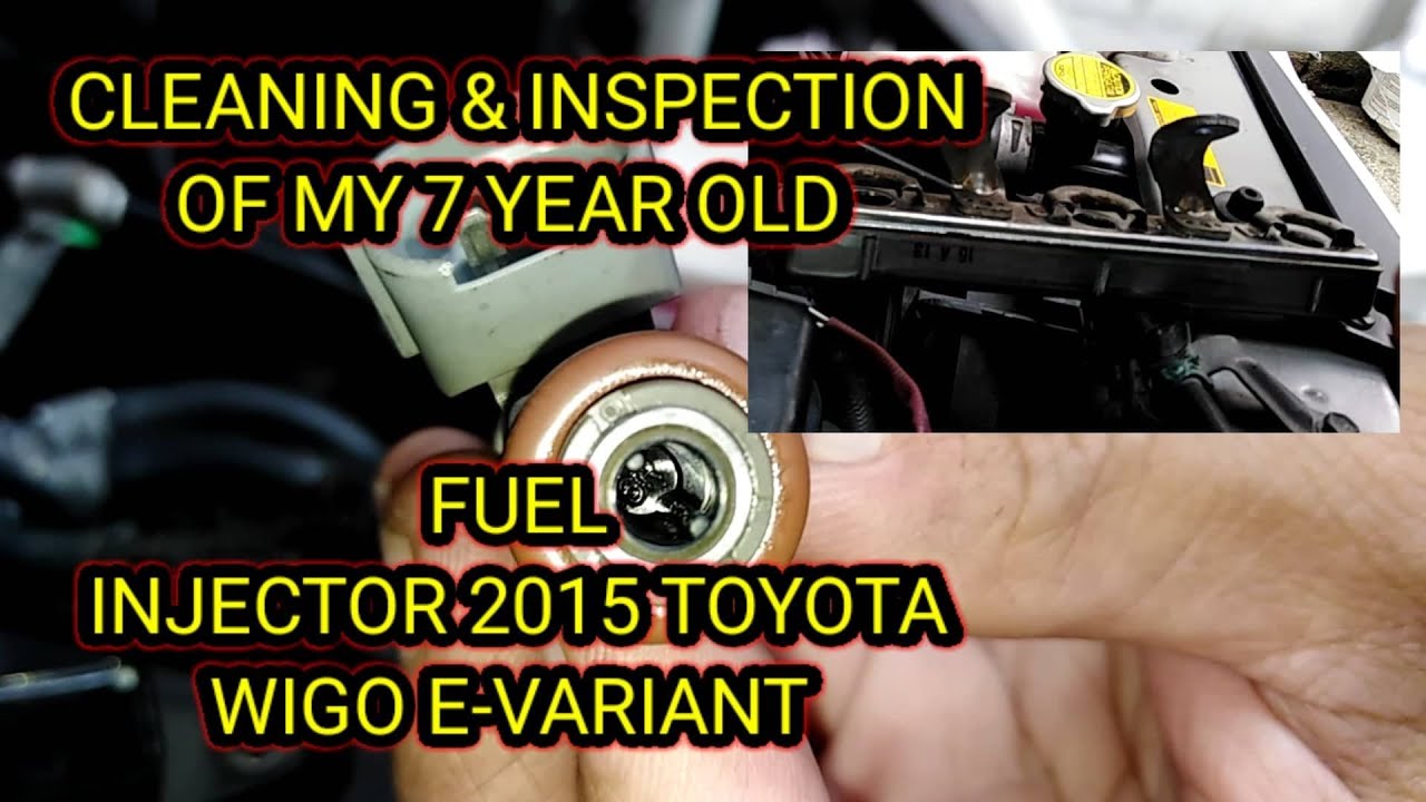 CLEANING & INSPECTION OF MY 7 YEAR OLD FUEL INJECTOR OF A 2015 TOYOTA WIGO E-VARIANT