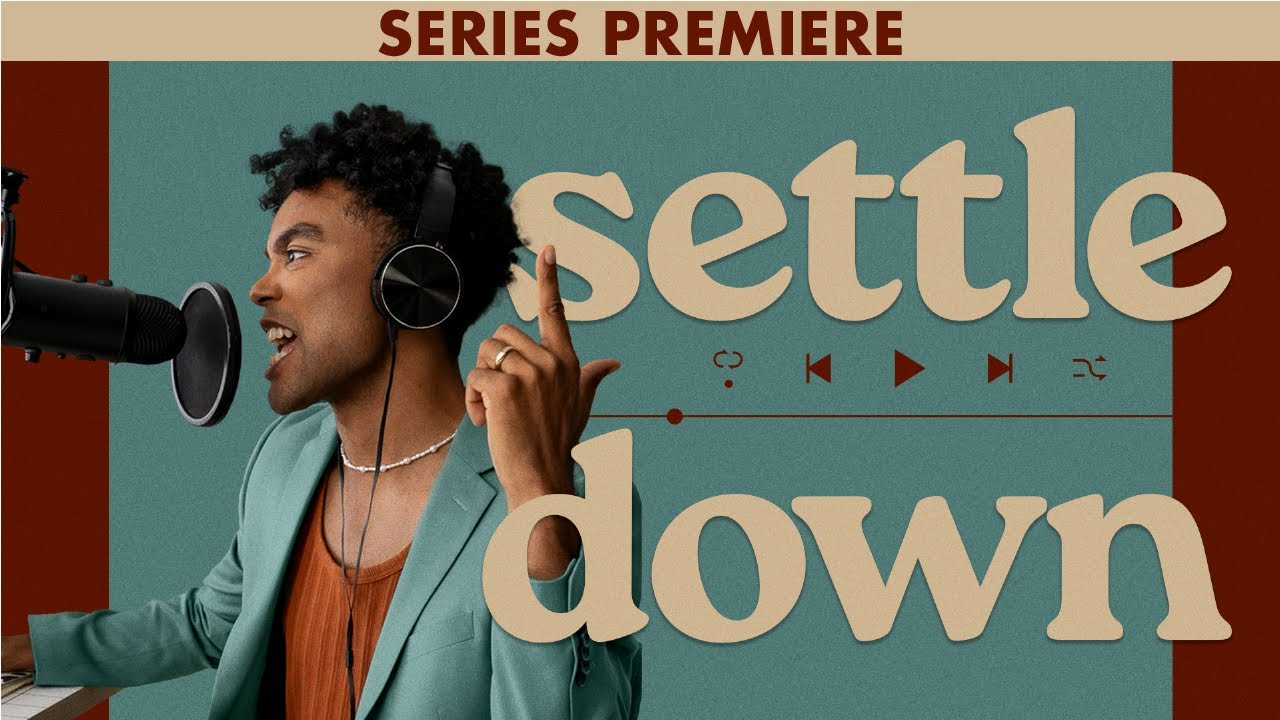 Settle Down | Series Premiere | Full Episode