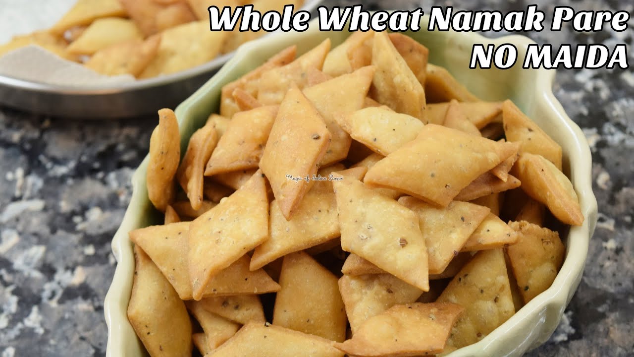 Whole Wheat Khasta Namak Pare - No Maida - Healthy Snacks for kids - Crispy Dry Snacks Wheat Flour