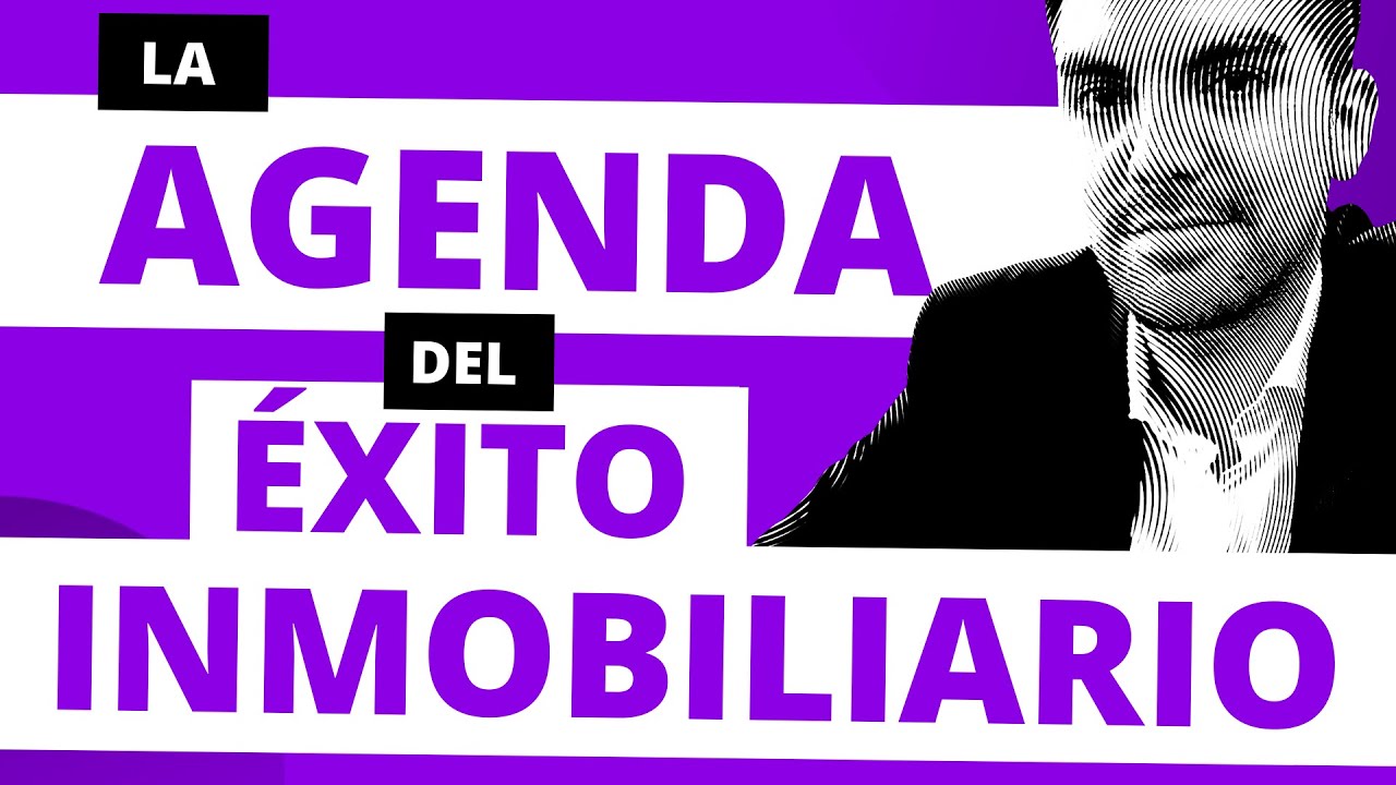 Los secretos de los agentes inmobiliarios: cómo armar una agenda ganadora.
