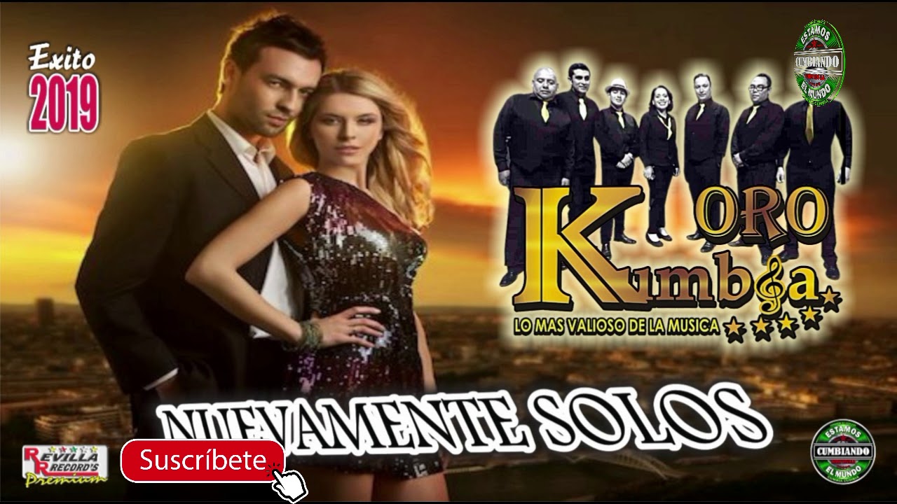 NUEVAMENTE SOLO  - ORO KUMBIA - Revilla Records Exclusiva   Official Audio