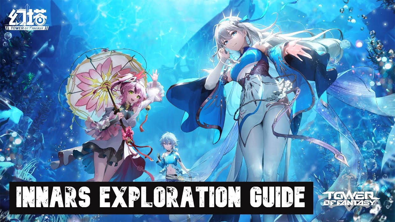 Underwater Map!!! Innars Exploration Guide - Tower of Fantasy