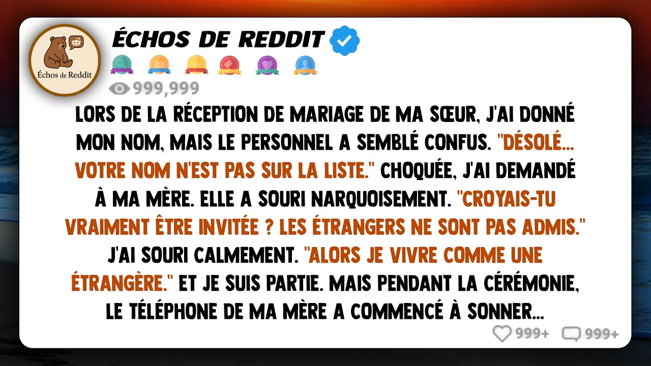 Au mariage de ma sœur, j'ai donné mon nom, mais le personnel m'a regardé d'un air confus. 