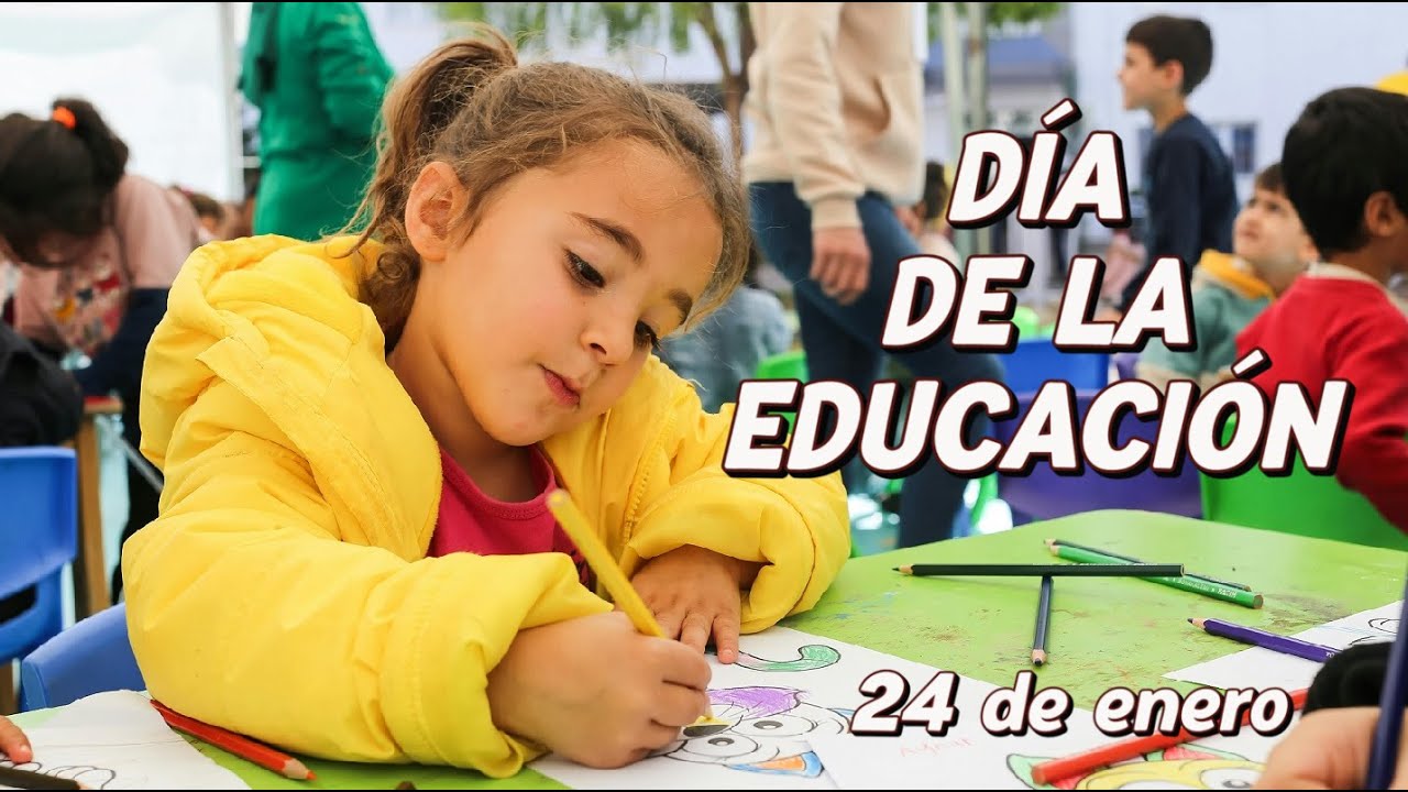 24 de enero  -  Día Internacional de la Educación