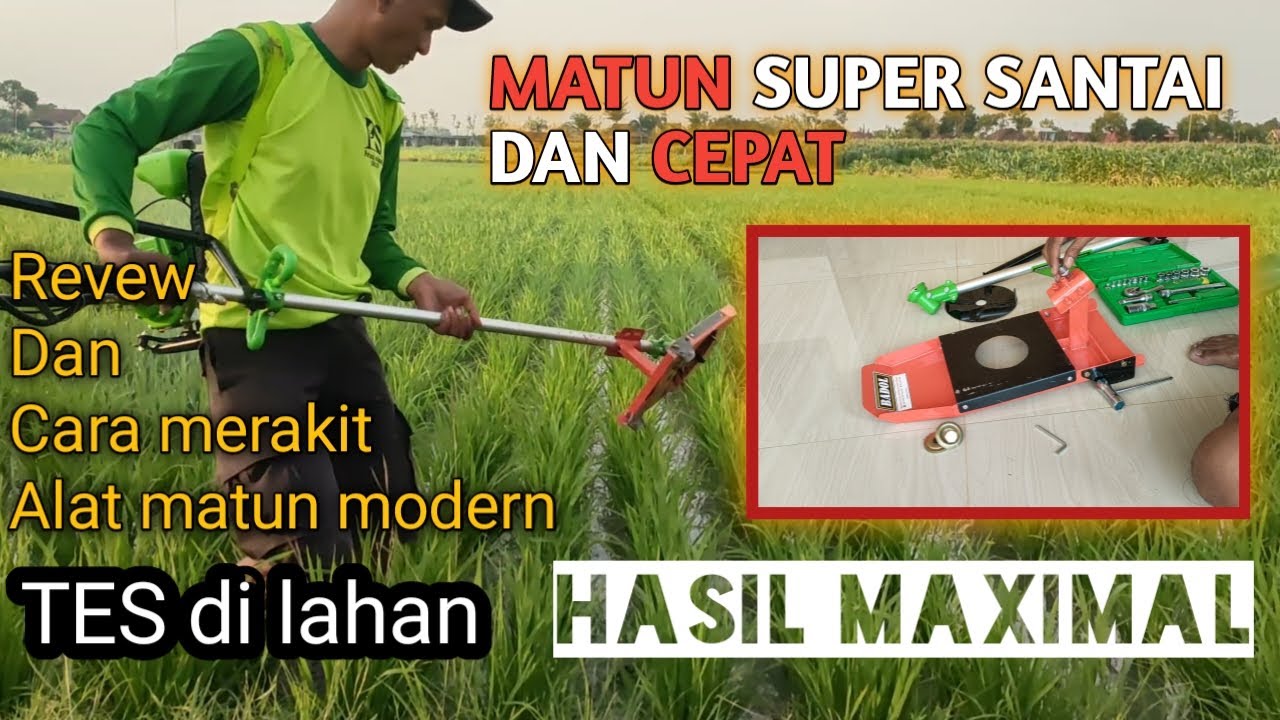 REVEW ALAT MATUN PADI (badol ) DENGAN MESIN POTONG RUMPUT DAN HASIL TES DI LAHAN