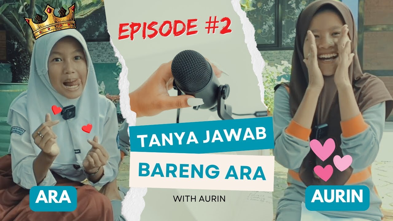 ARA IS MADE UP WITH HER FATHER!! 💖 Q&A with Siti Aisyah Azzahra (ARA) With Aurin💖 #episode2