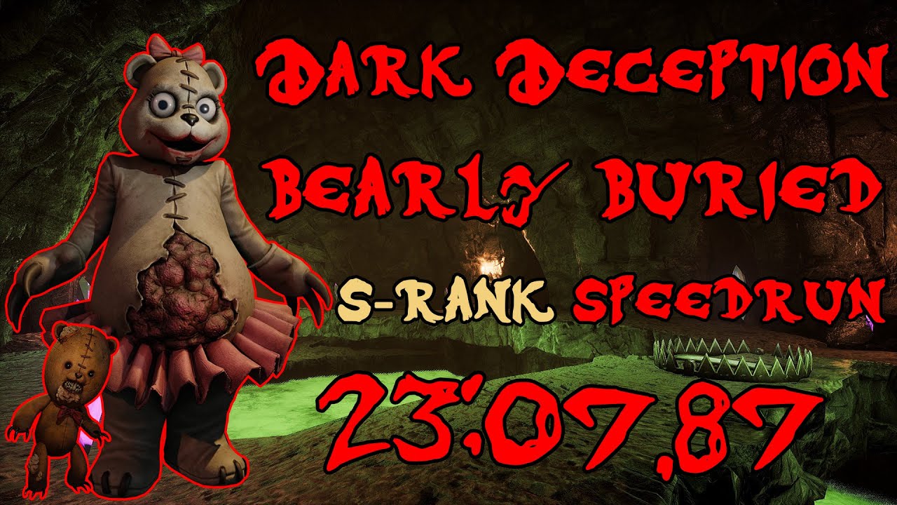 [WR] DARK DECEPTION CHAPTER 4 Bearly Buried S-RANK SPEEDRUN IN 23:07.83